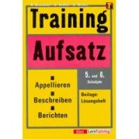 Training, Aufsatz, Appellieren, Beschreiben, Berichten, 5./6. Schuljahr Learning & Reference