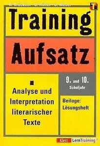 Training, Aufsatz, Analyse und Interpretation literarischer Texte, 9./10. Schuljahr, neue Rechtschreibung Learning & Reference