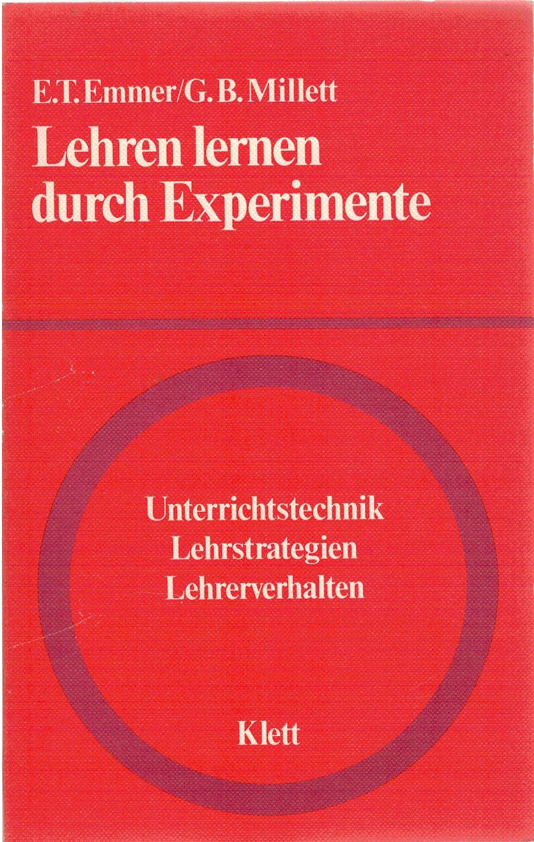 Lehren lernen durch Experimente. Unterrichtstechnik, Lehrstrategien, Lehrverhalten Books