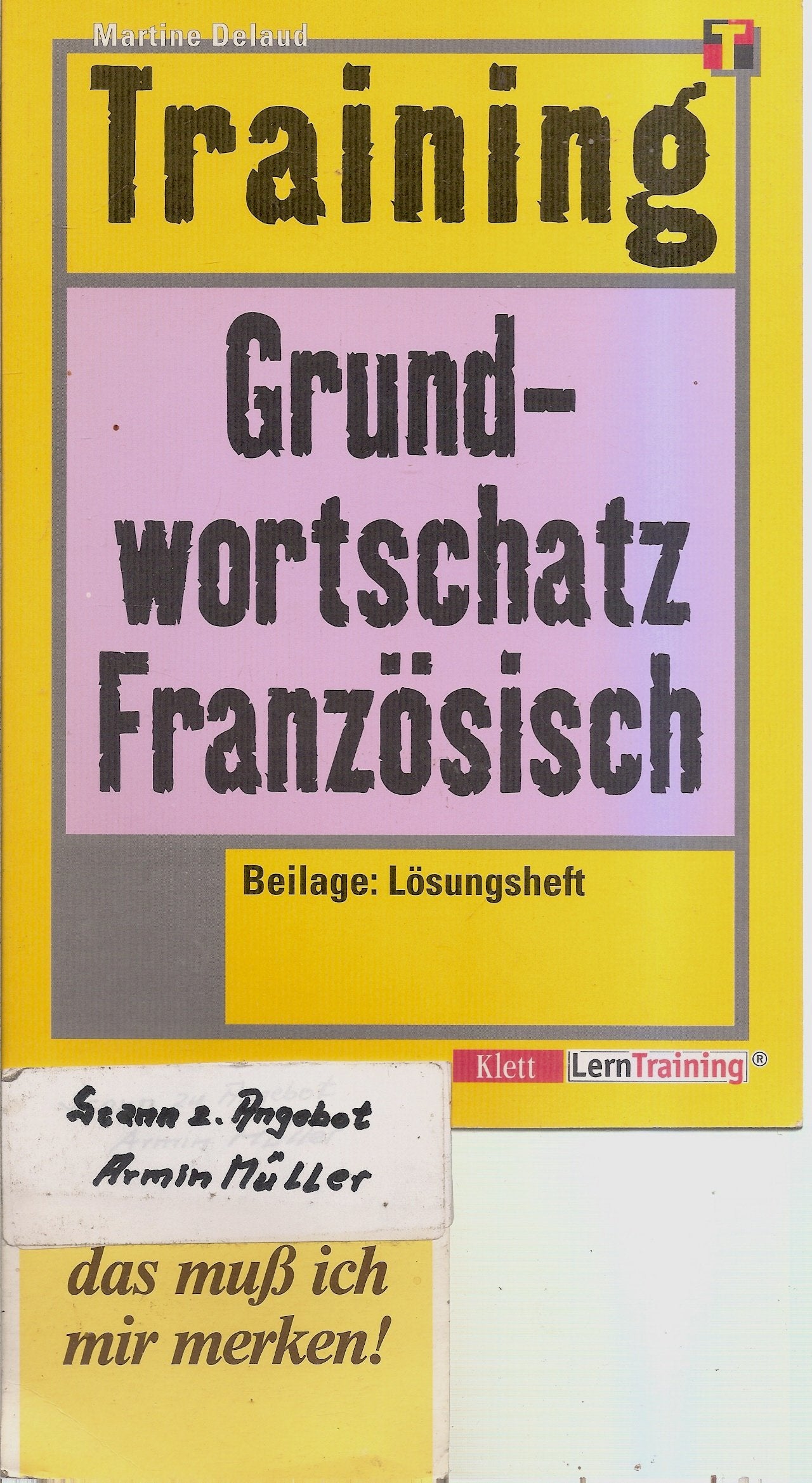 Training, Grundwortschatz Französisch Learning & Reference