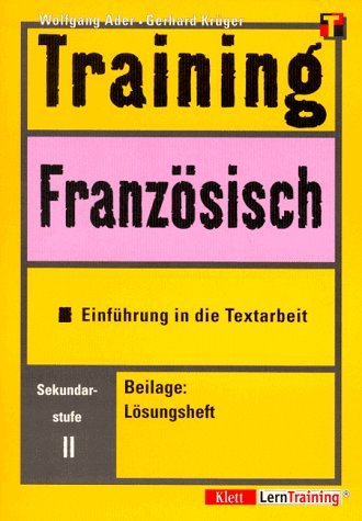 Training, Französisch, Einführung in die Textarbeit, Sekundarstufe II Learning & Reference