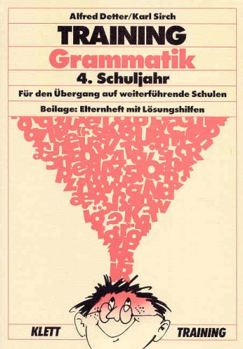 Training Grammatik 4. Schuljahr. Für den Übergang auf weiterführende Schulen Books