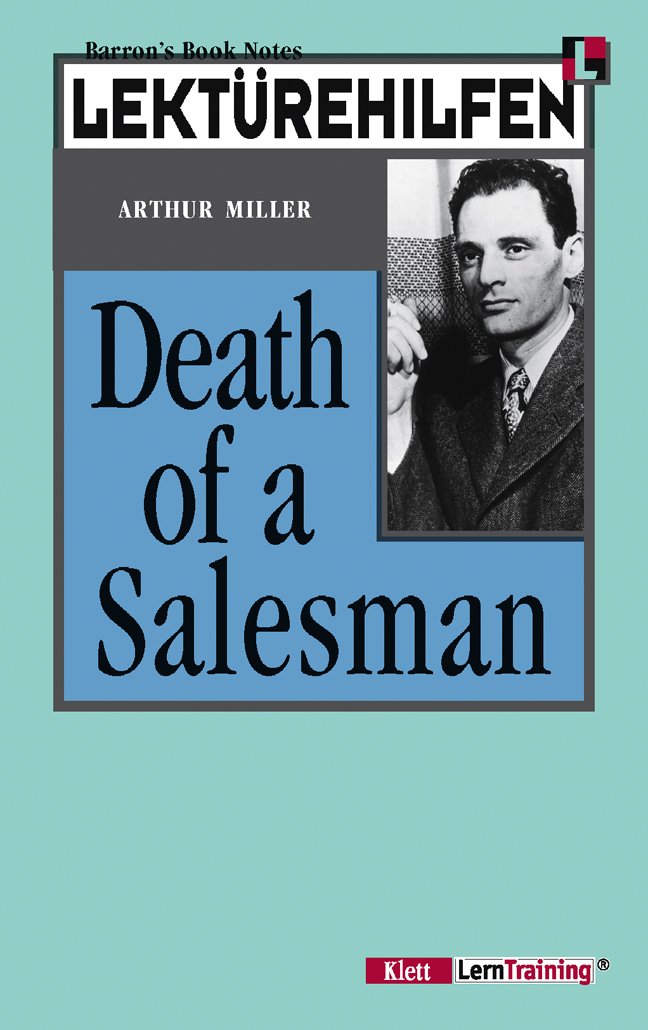Lektürehilfen Arthur Miller "Death of a Salesman" Study Guides