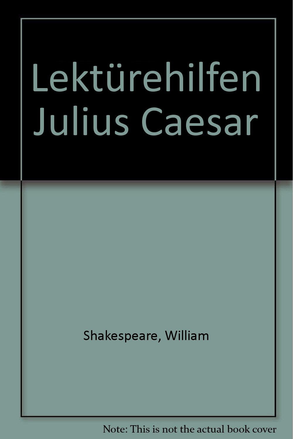 Product Image: Lektürehilfen William Shakespeare 'Julius Caesar'