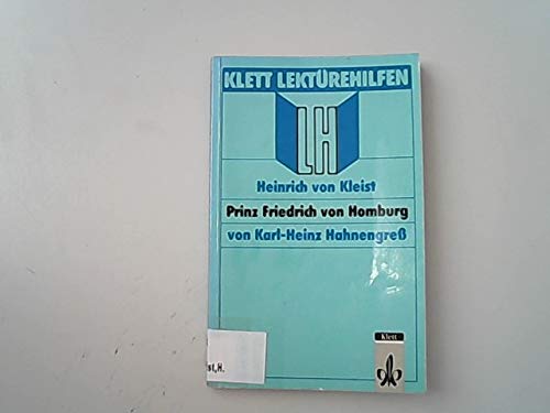 Lektürehilfen Heinrich von Kleist: "Prinz Friedrich von Homburg" Education & Training
