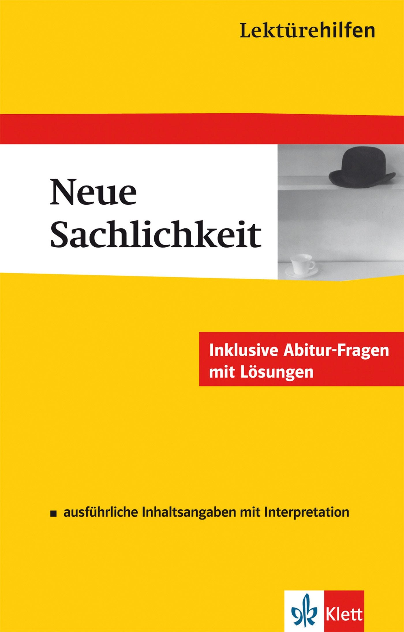 Klett Lektürehilfen Neue Sachlichkeit Study Guides