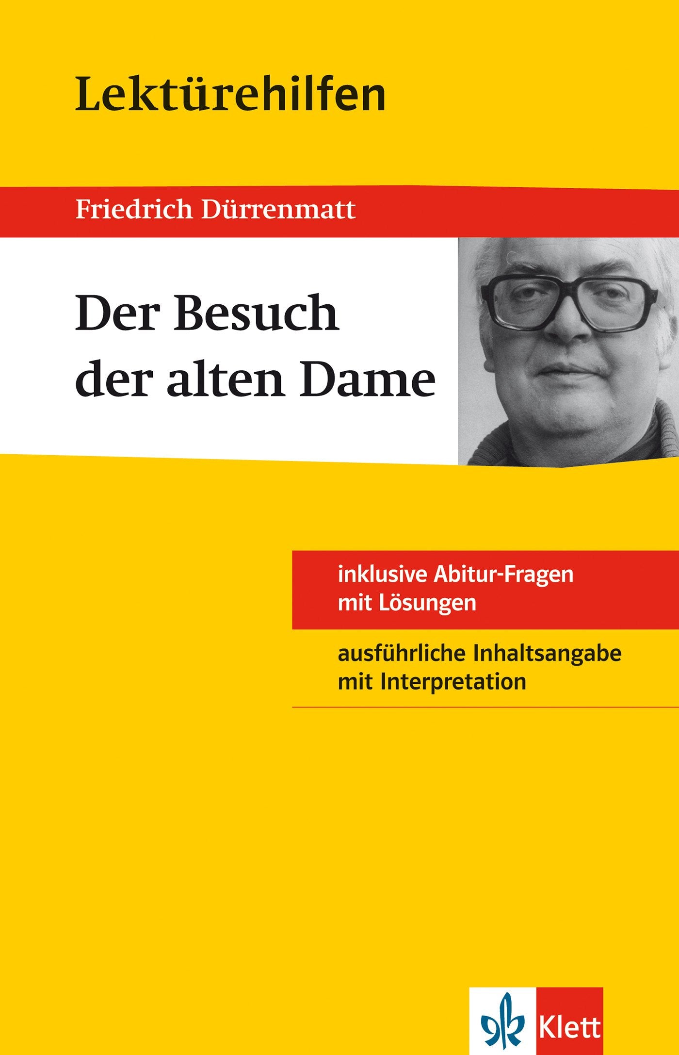 Lektürehilfen Friedrich Dürrenmatt "Der Besuch der alten Dame" Study Guides