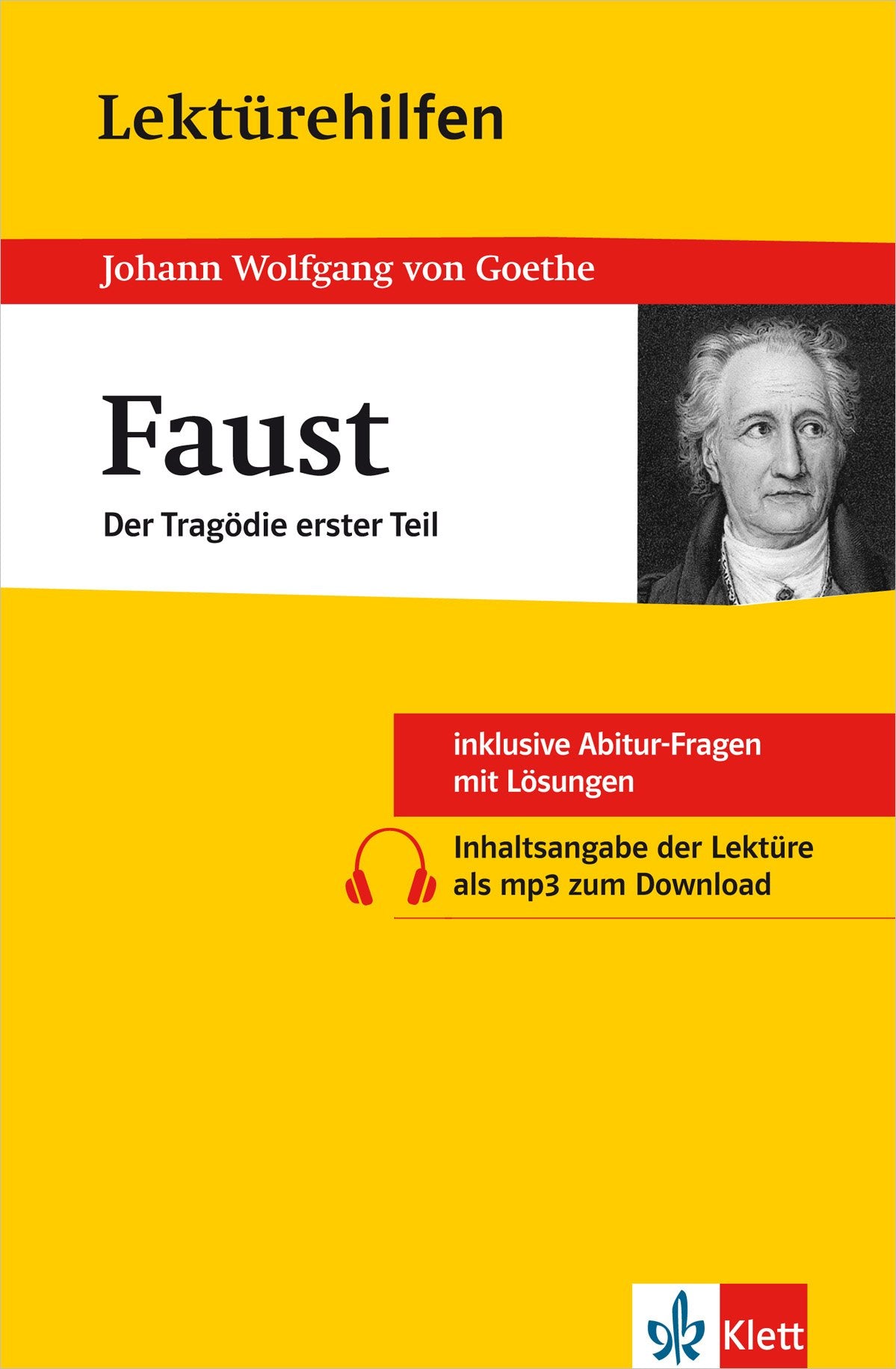 Lektürehilfen Johann Wolfgang von Goethe "Faust - Erster Teil" Study Guides
