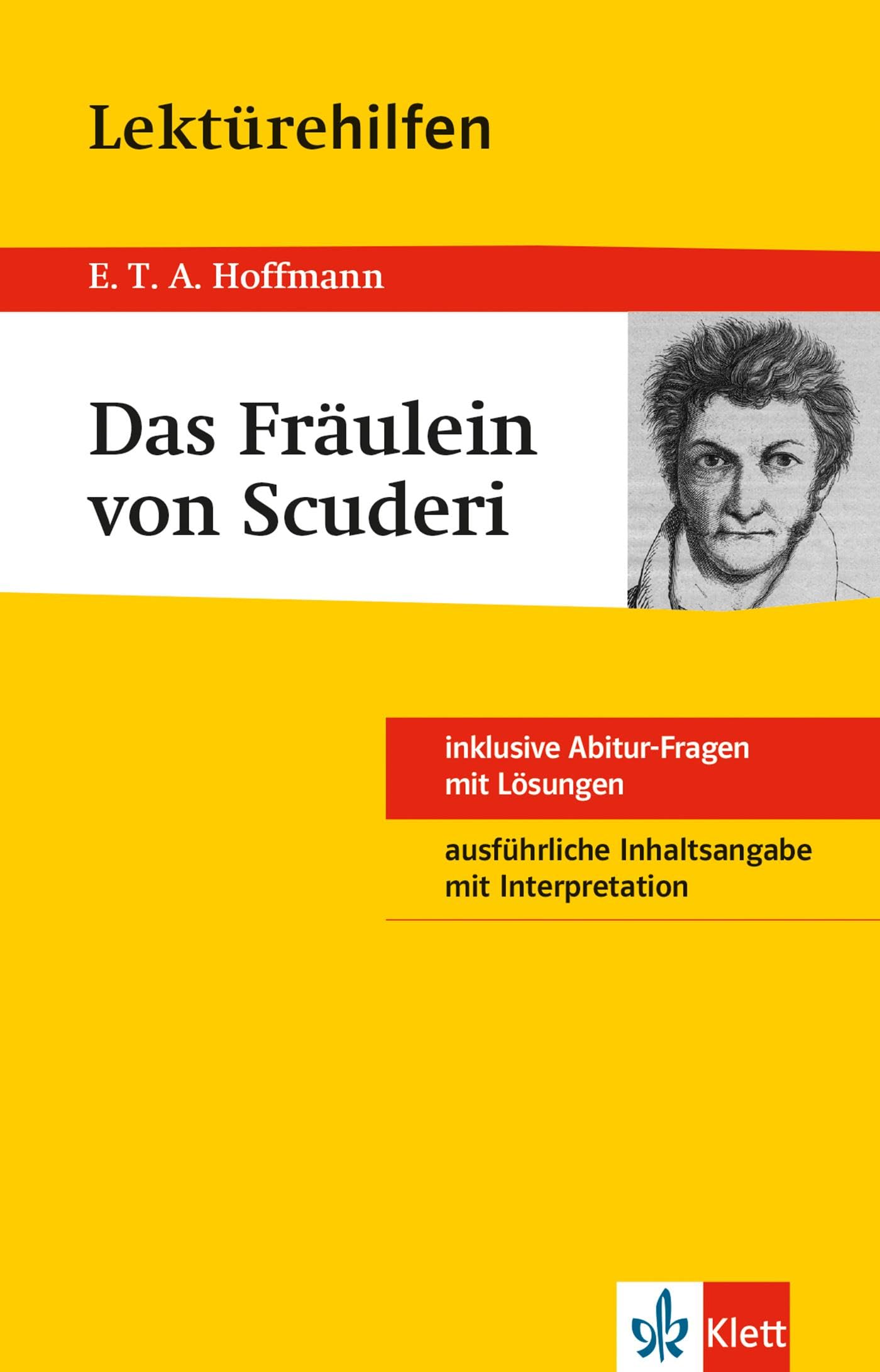 Lektürehilfen E.T.A Hoffmann "Das Fräulein von Scuderi" Study Guides