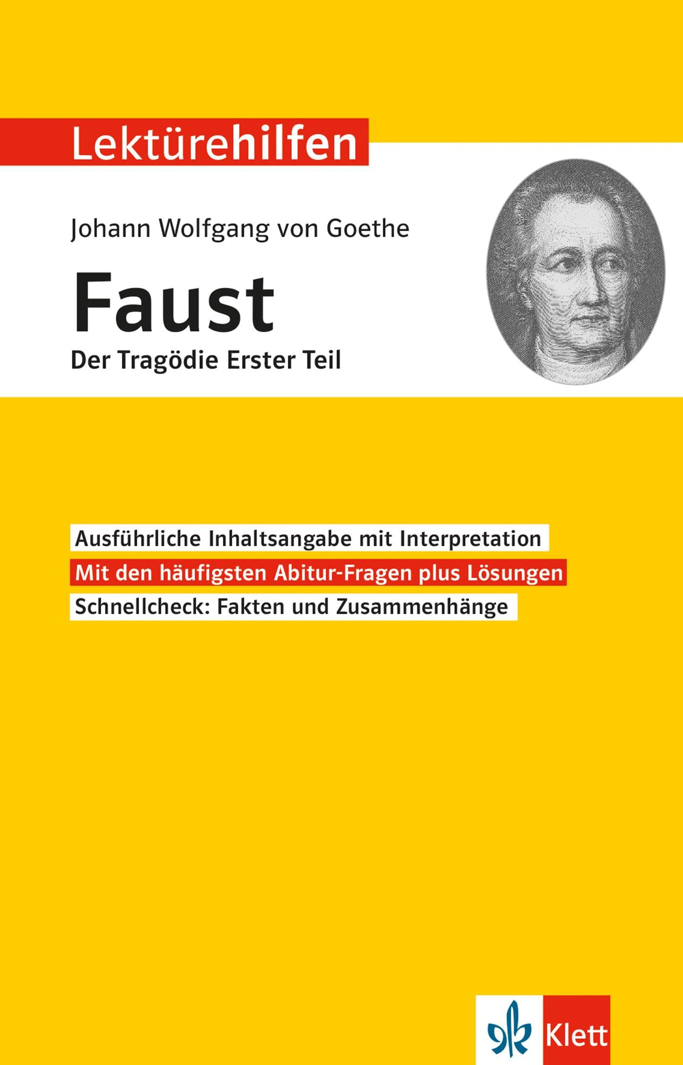 Lektürehilfen Johann Wolfgang von Goethe "Faust - Der Tragödie erster Teil" Study Guides