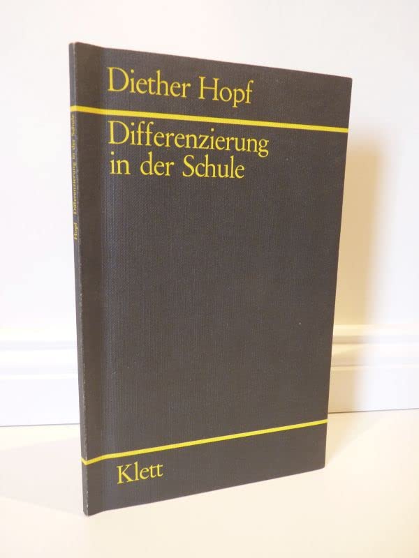 Differenzierung in der Schule. Veröffentlichungen der Forschungsgruppe Modellschulen Books