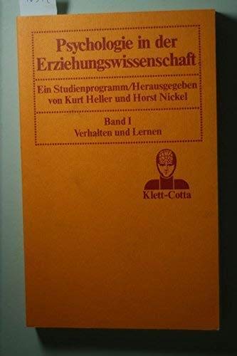 Psychologie in der Erziehungswissenschaft I. Verhalten und Lernen Learning & Reference
