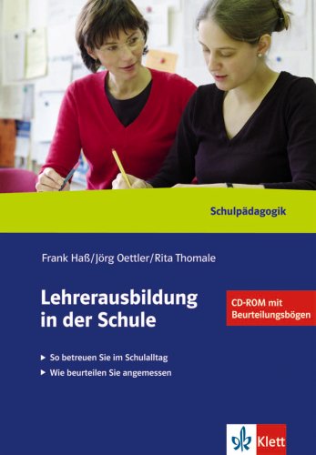 Lehrerausbildung in der Schule: Ein Praxishandbuch für Mentoren (Schulpädagogik) Learning & Reference