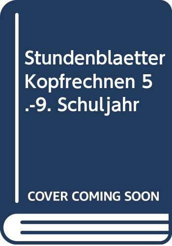 Stundenblätter Kopfrechnen 5.-9. Schuljahr Education & Training