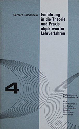 Einführung in die Theorie und Praxis objektivierter Lehrverfahren Books
