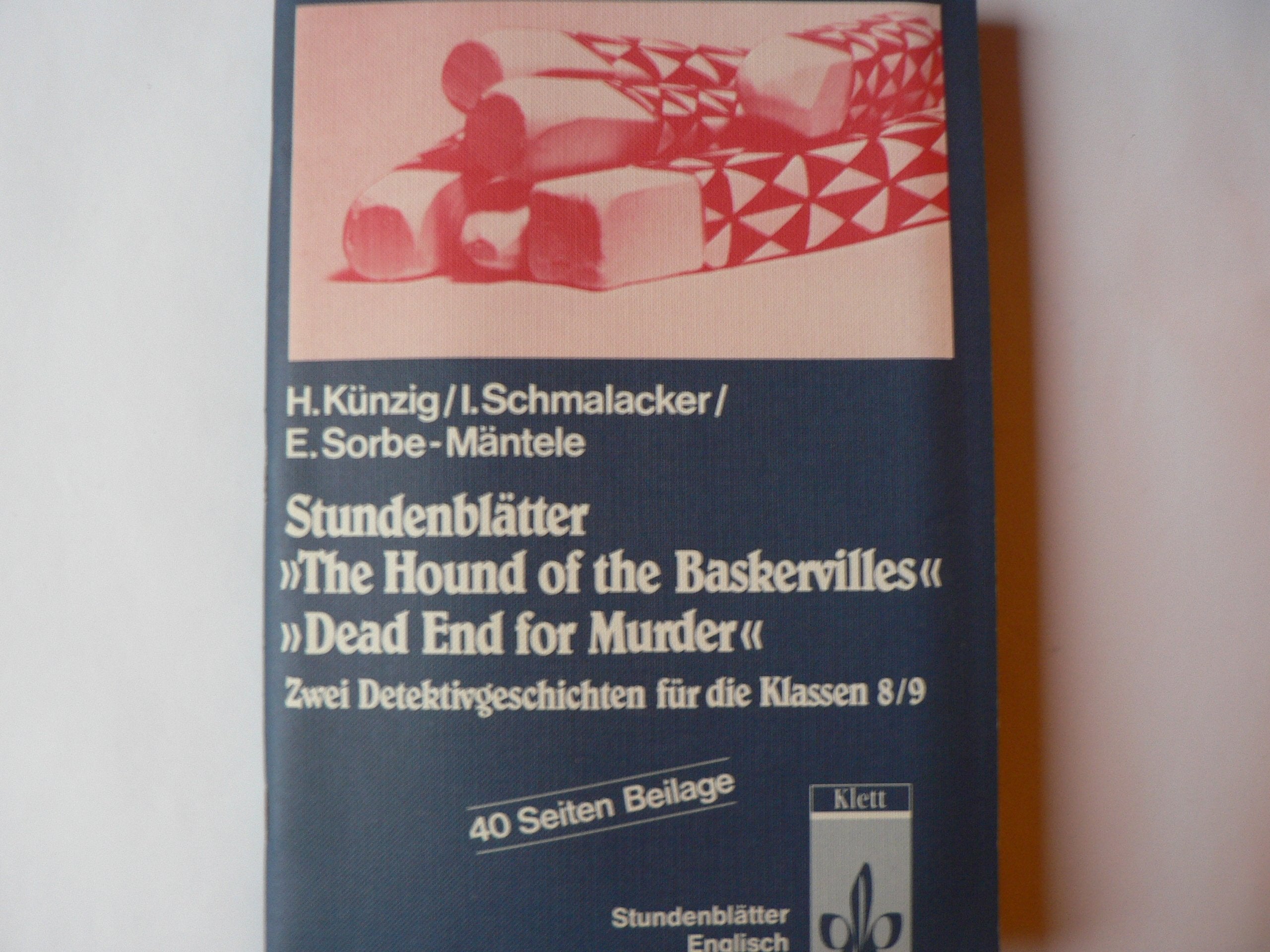 Stundenblätter 'The Hound of the Baskervilles' / 'Dead End for Murder': Zwei Detektivgeschichten für die Klassen 8/9 Education & Training