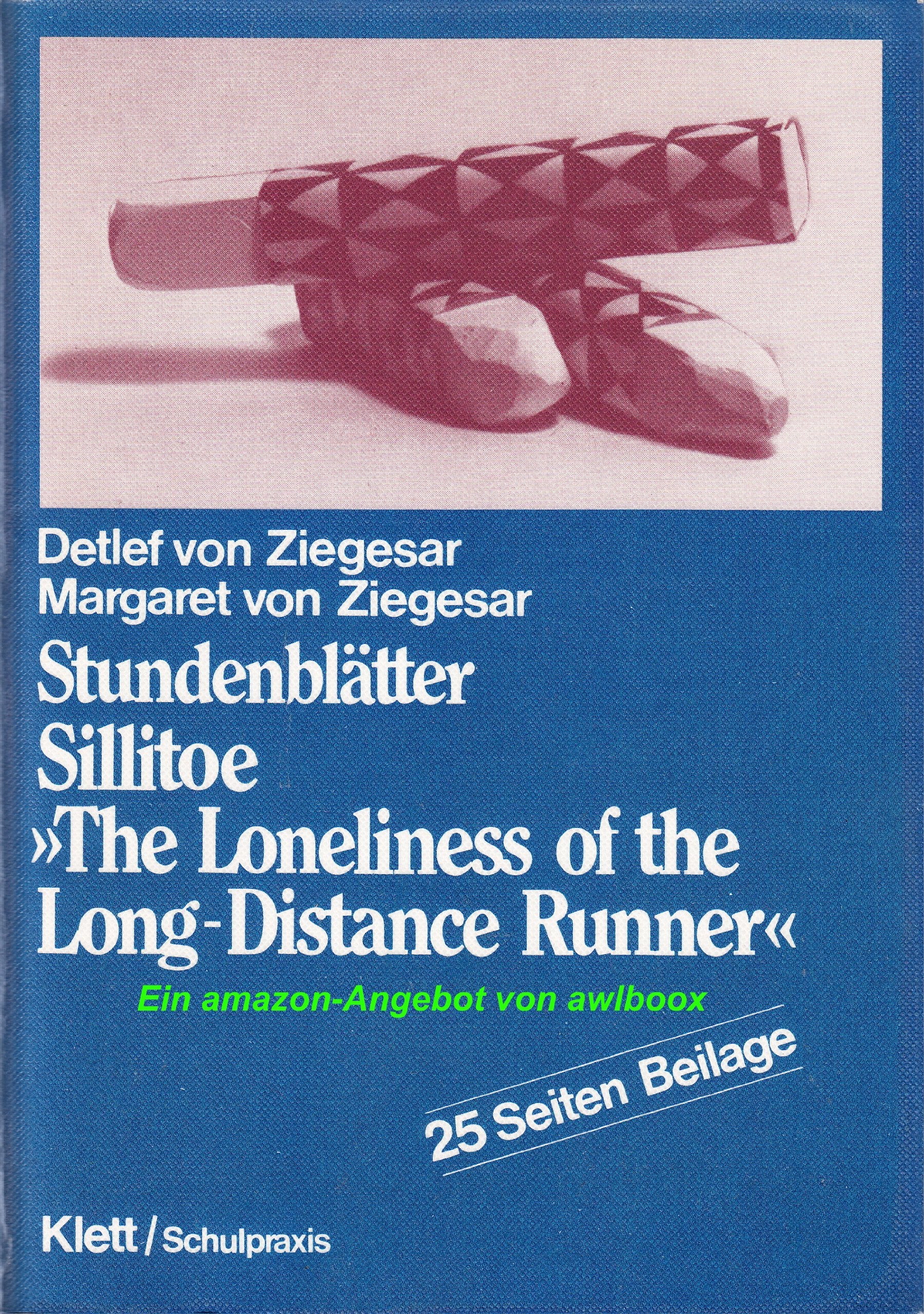 Stundenblätter Sillitoe 'The Loneliness of the Long-Distance-Runner' Foreign Languages ​​& Dictionaries