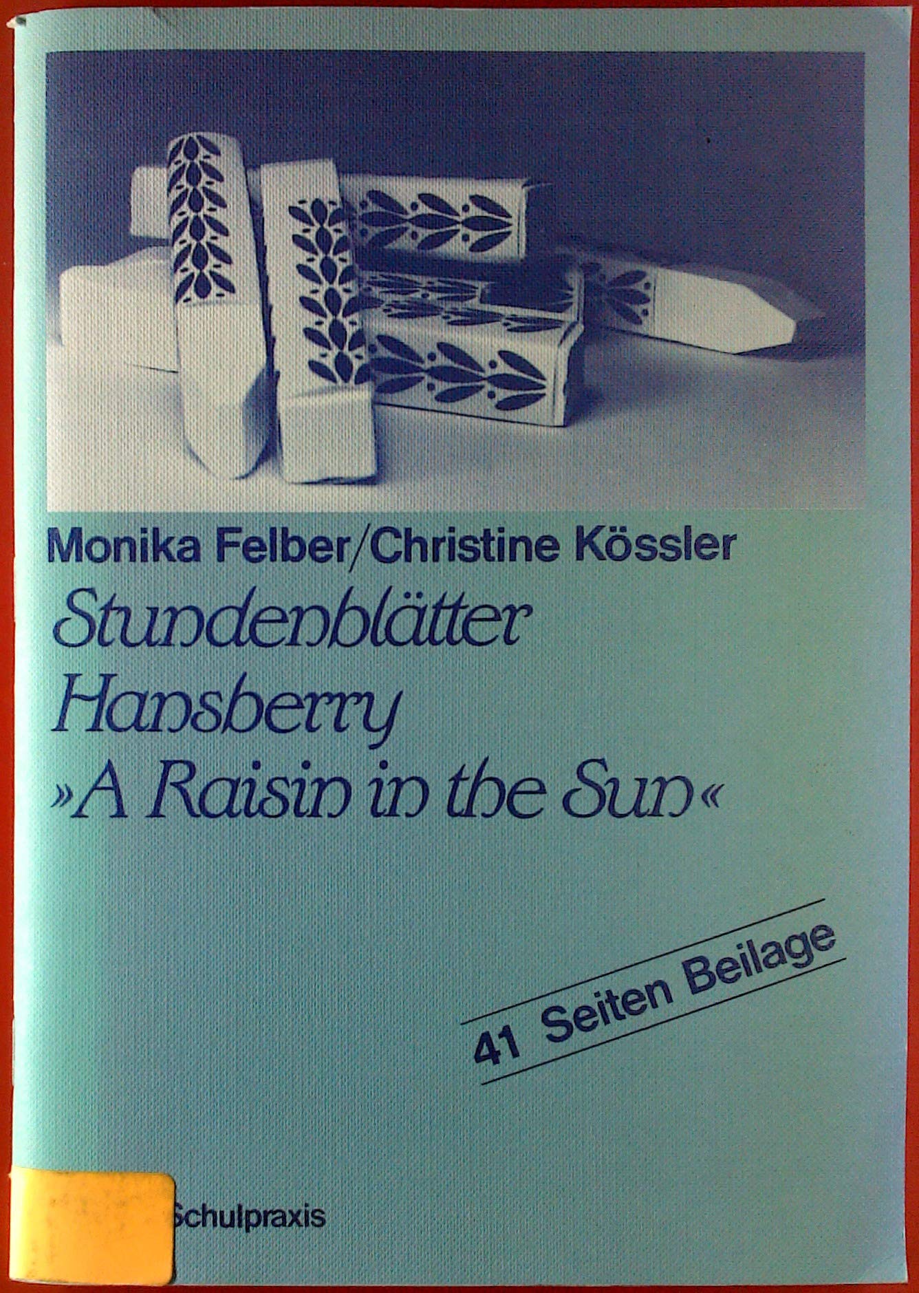 Stundenblätter Hansberry 'A Raisin in the Sun' Education & Training