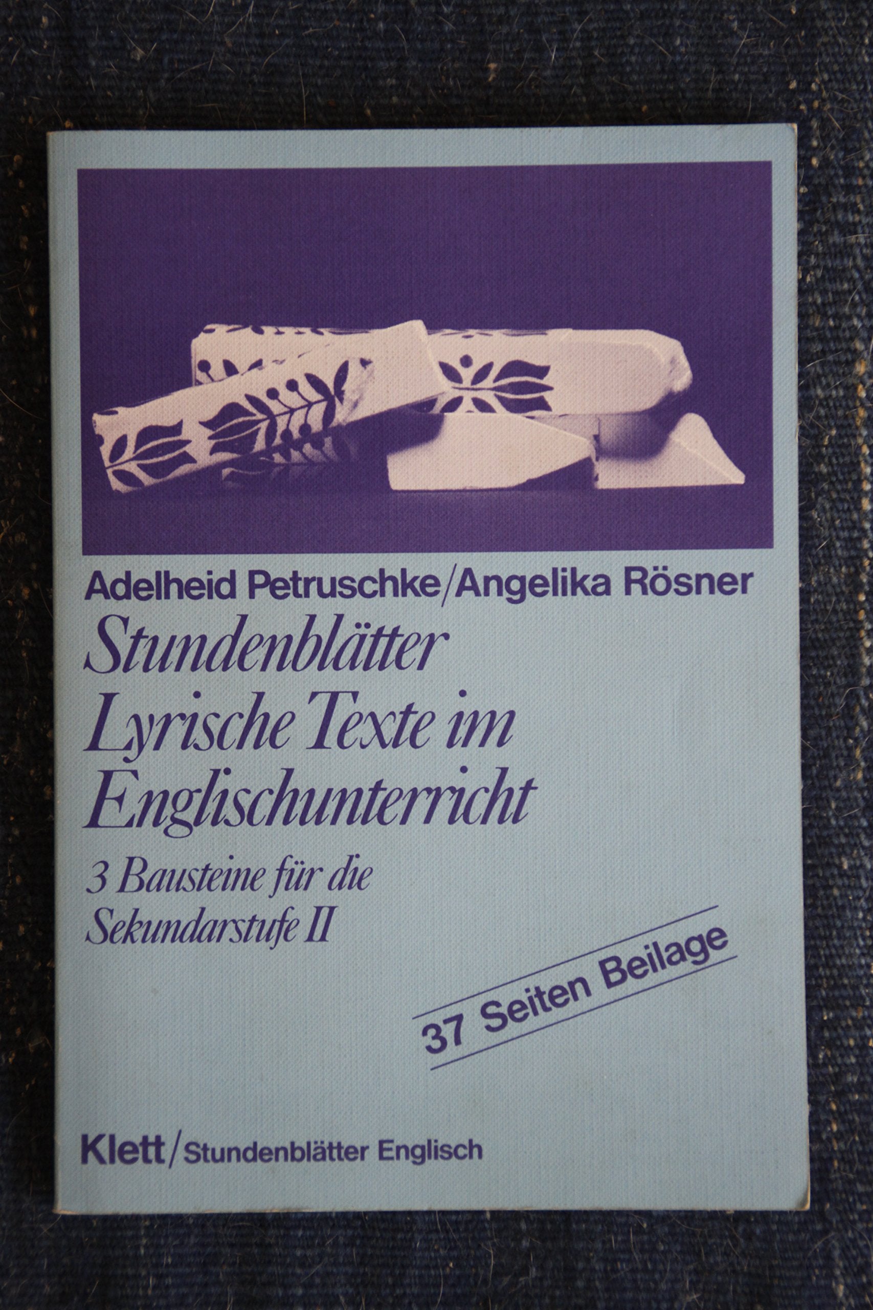 Stundenblätter Lyrische Texte im Englischunterricht Education & Training