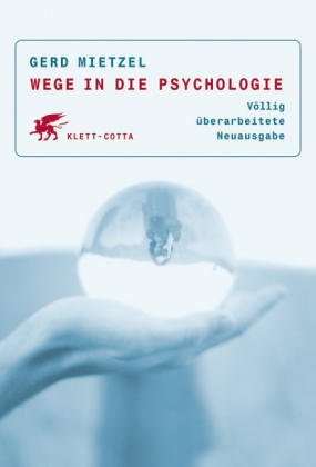Wege in die Psychologie Psychology