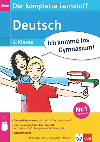 Ich komme ins Gymnasium! Deutsch - der komplette Lernstoff 3. Klasse Study Guides