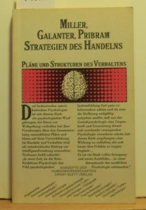 Strategien des Handelns. Pläne und Strukturen des Verhaltens Psychology