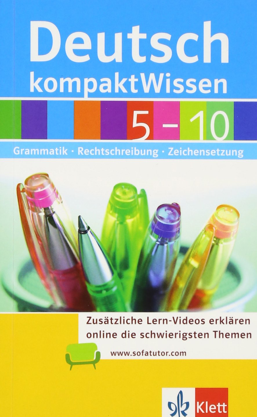 KompaktWissen Deutsch 5 – 10: Grammatik, Rechtschreibung, Zeichensetzung Study Guides