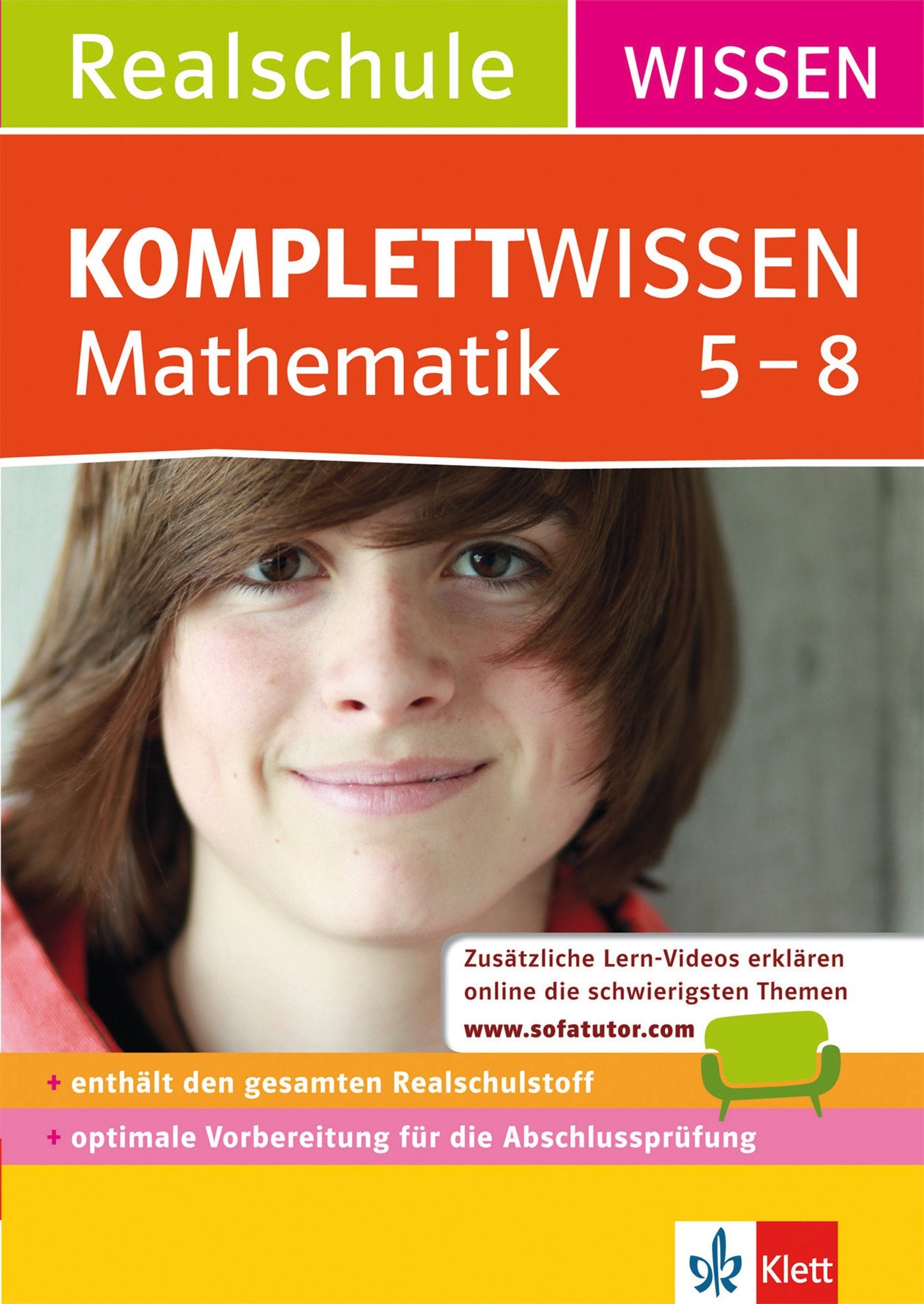 Klett Komplett Wissen Mathematik Realschule Klasse 5-8: Der gesamte Schulstoff: enthält den gesamten Realschulstoff, optimale Vorbereitung für die ... erklären online die schwierigsten Themen Study Guides