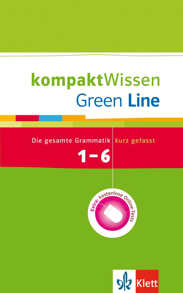 Green Line 1-6. Grammatik. Kompakt Wissen Foreign Languages ​​& Dictionaries