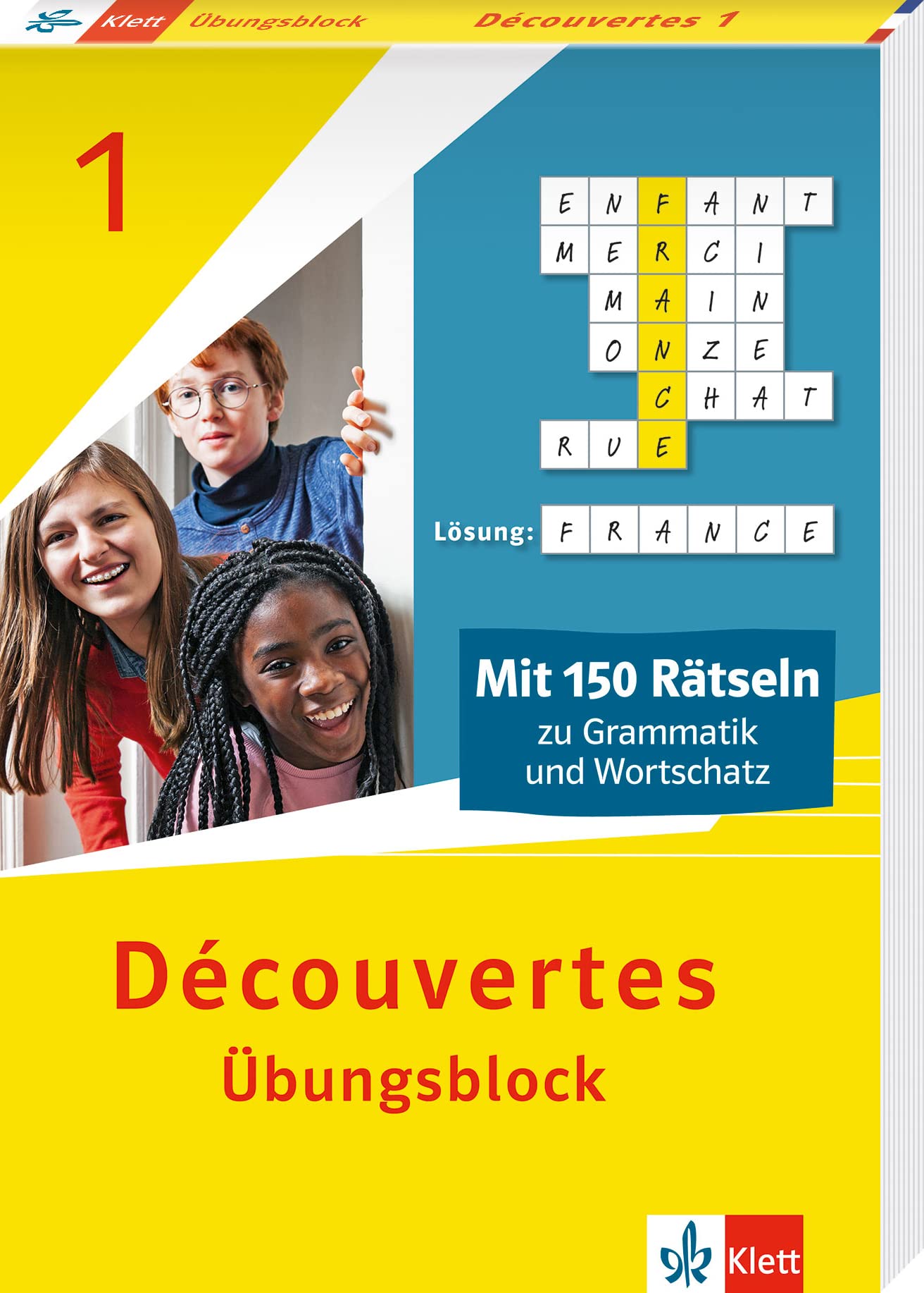 Découvertes 1 ab 2020 - Übungsblock zum Schulbuch: 150 Rätsel zu Grammatik und Wortschatz (Découvertes. Ausgabe 1. oder 2. Fremdsprache ab 2020) Foreign Languages ​​& Dictionaries