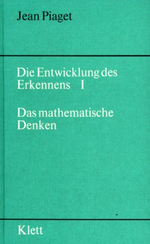 Die Entwicklung des Erkennens. Bd 1: Das mathematische Denken Books