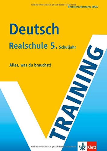 Training Deutsch 5. Klasse Realschule. RSR 2006 Study Guides Books