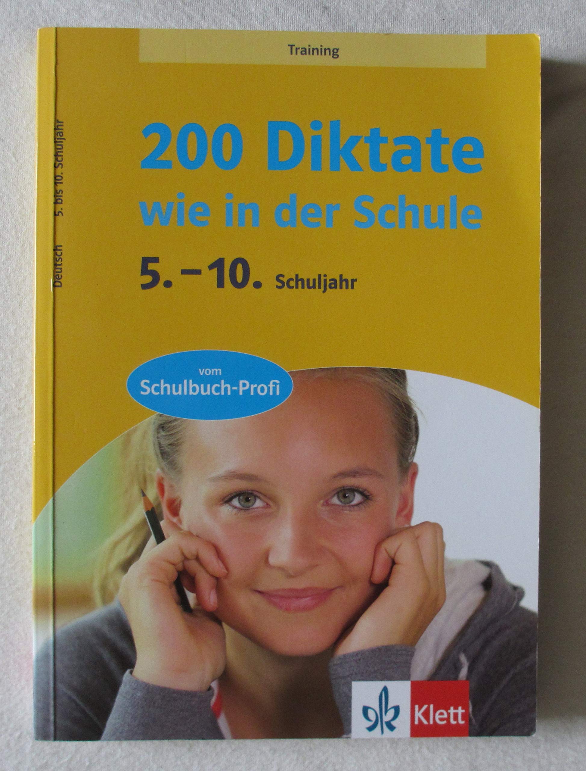 Training 200 Diktate wie in der Schule. 5.-10. Schuljahr (Training Deutsch) Study Guides