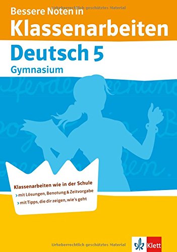 Bessere Noten in Klassenarbeiten Deutsch 5. Schuljahr Gymnasium Study Guides