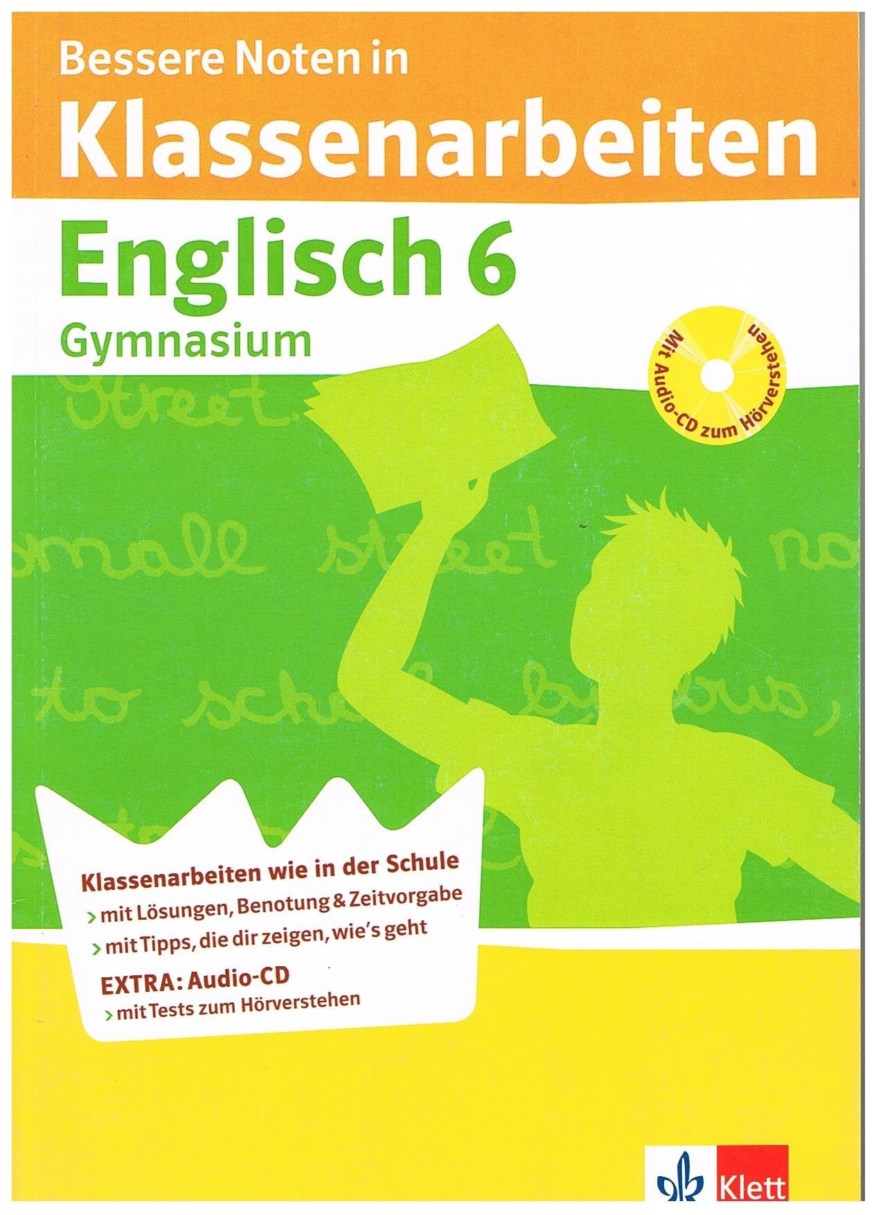 Bessere Noten in Klassenarbeiten Englisch 6. Schuljahr Gymnasium Study Guides