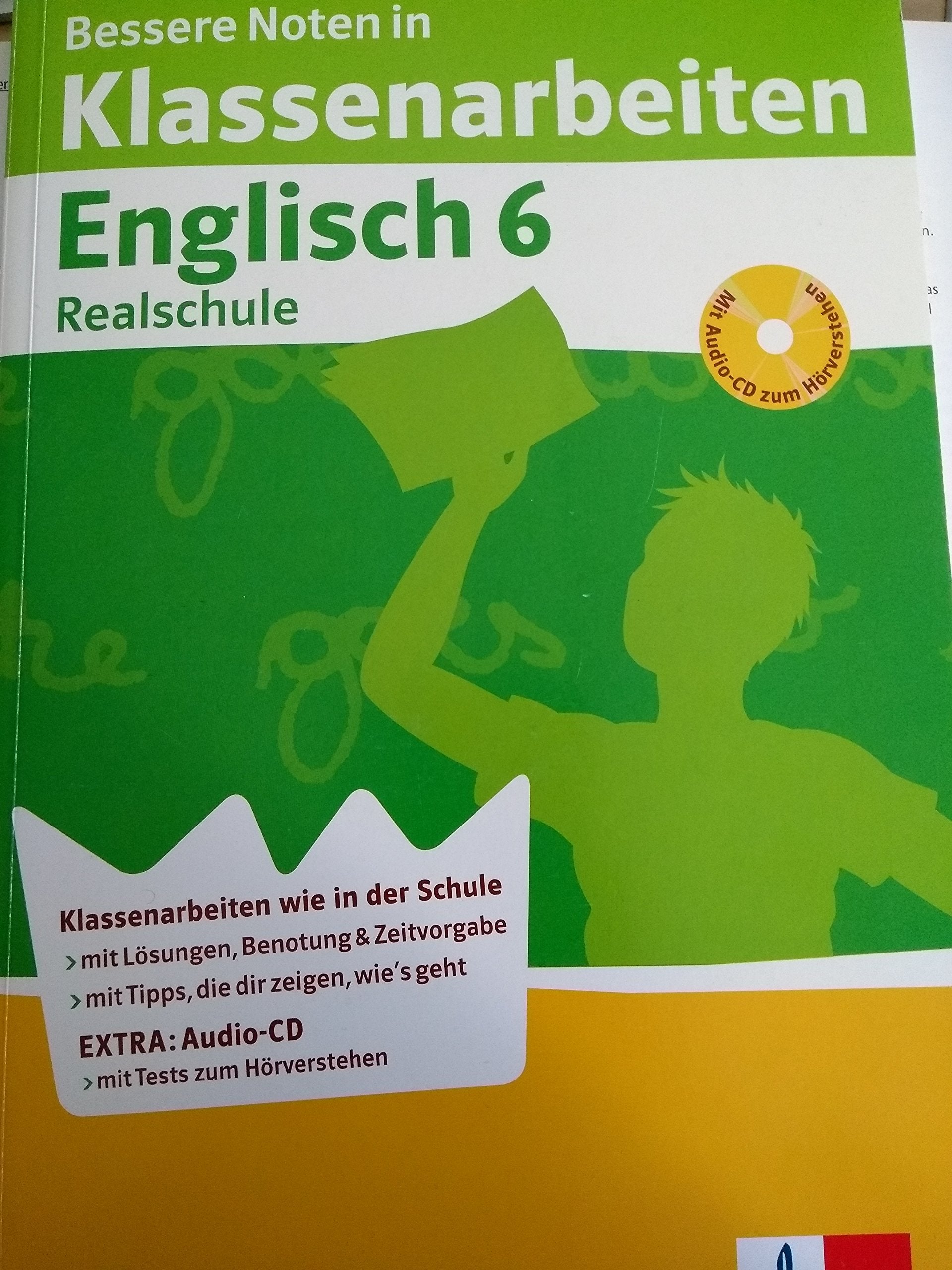 Bessere Noten in Klassenarbeiten Englisch. 6. Klasse Realschule Foreign Languages ​​& Dictionaries