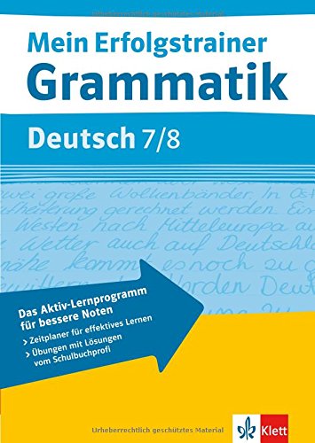 Mein Erfolgstrainer Grammatik Deutsch 7./8. Klasse Study Guides