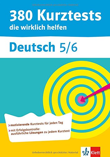 380 Kurztests die wirklich helfen, Deutsch 5./6. Klasse, Übungen mit Selbstkontrolle Study Guides