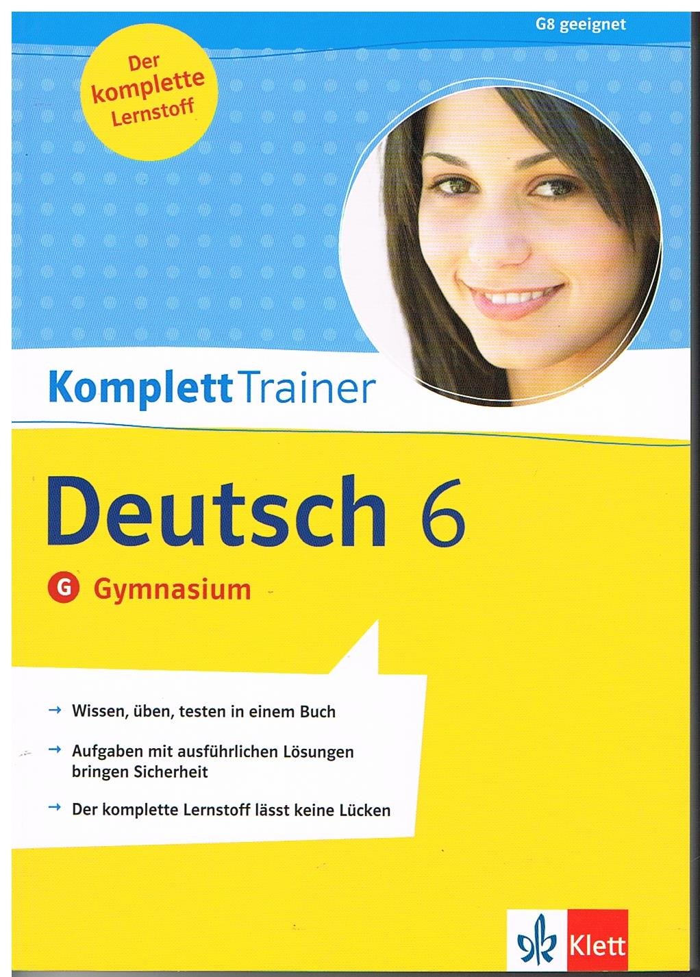 KomplettTrainer Deutsch 6. Klasse. Gymnasium Study Guides