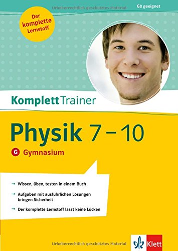 KomplettTrainer Physik 7.-10. Klasse. Gymnasium Study Guides