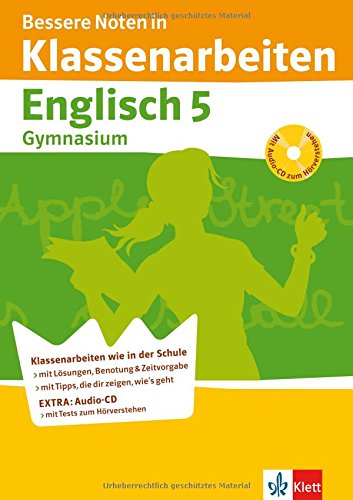 Bessere Noten in Klassenarbeiten Englisch 5: Gymnasium Study Guides