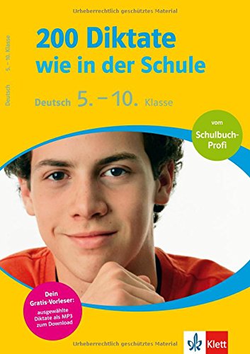 200 Diktate wie in der Schule, Deutsch 5.-10. Klasse Study Guides