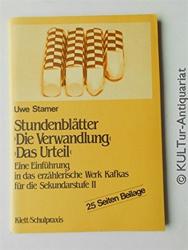 Stundenblatter Deutsch: Kafka - Die Verwandlung/Das Urteil Art & Literature