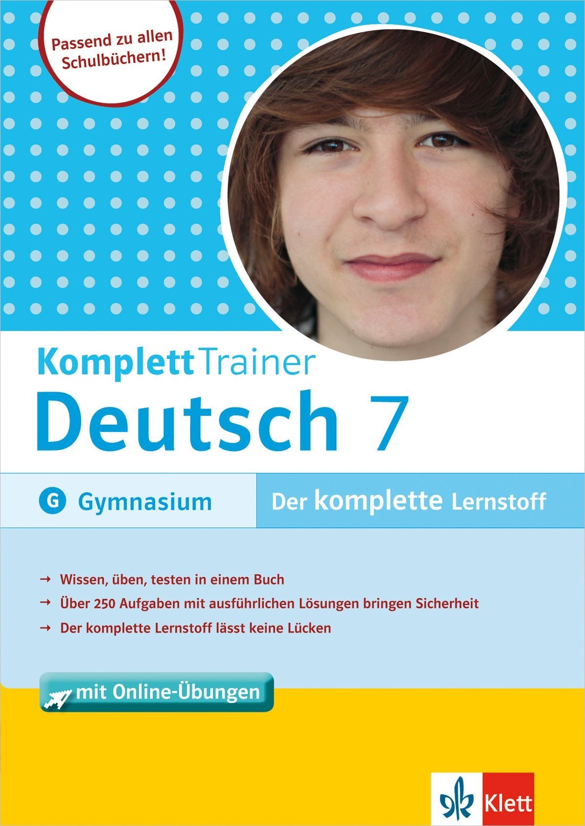 Klett Komplett Trainer Deutsch Klasse 7: für Gymnasium: Der komplette Lernstoff. Passend zu allen Schulbüchern!. Mit Online-Übungen. Zugangscode im Buch Study Guides
