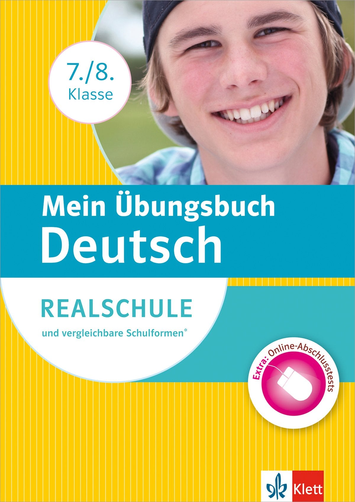 Mein Übungsbuch Deutsch 7./8. Klasse. Realschule und vergleichbare Schultypen Study Guides