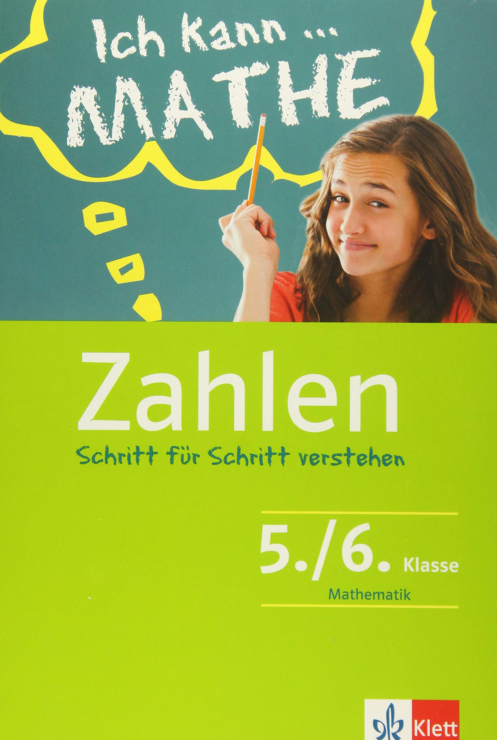 Zahlen. Schülerbuch mit Lösungen 5./6. Klasse Study Guides