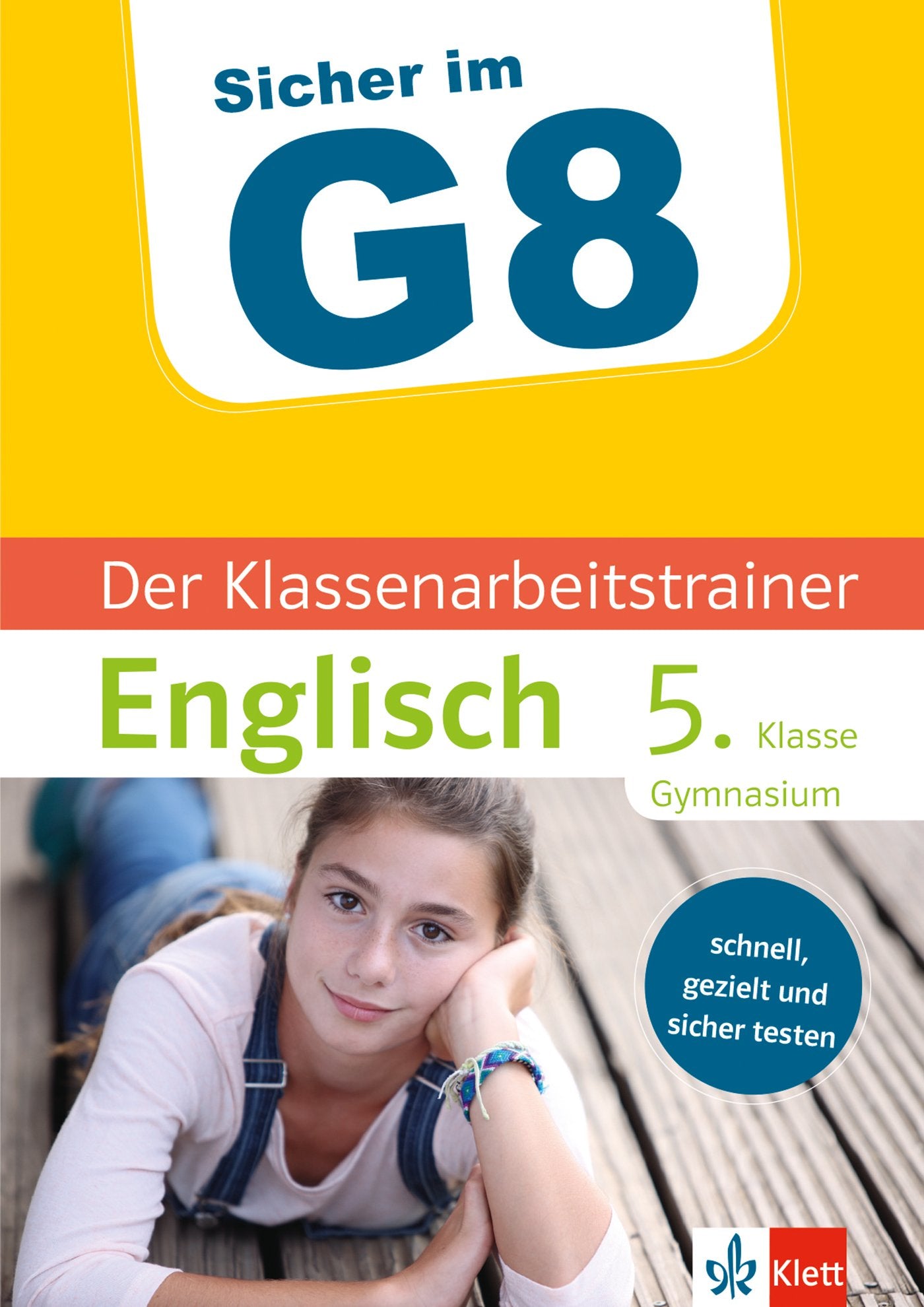 Sicher im G8. Der Klassenarbeitstrainer Englisch 5. Klasse Gymnasium Foreign Languages ​​& Dictionaries