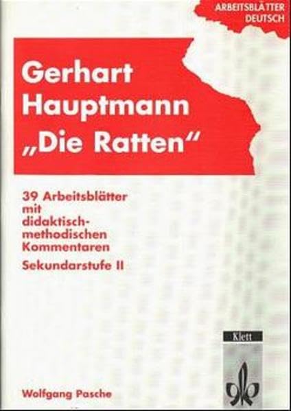 Arbeitsblätter Deutsch Gerhart Hauptmann: 'Die Ratten' Study Guides
