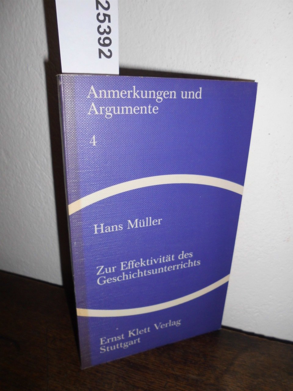 Zur Effektivität des Geschichtsunterrichts: Schülerverhalten u. allgemeiner Lernerfolg durch Gruppenunterricht Books