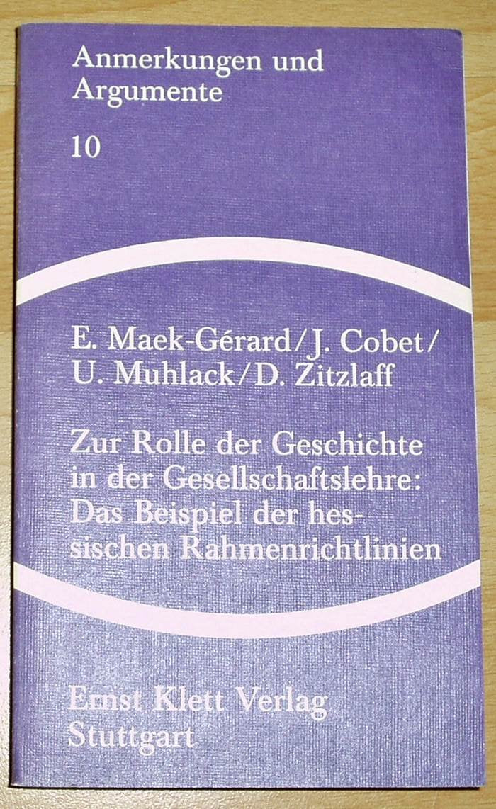 Zur Rolle der Geschichte in der Gesellschaftslehre, Das Beispiel der hessischen Rahmenrichtlinien Books